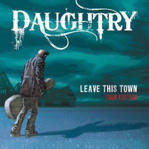 Image for 'Leave This Town (Tour Edition)'