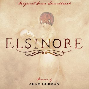 Image for 'Elsinore (Original Game Soundtrack)'