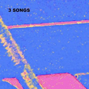 Image for '3 Songs'