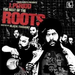 Imagen de 'The Best of The Roots Mixtape'