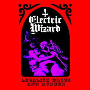 'Legalise Drugs & Murder'の画像