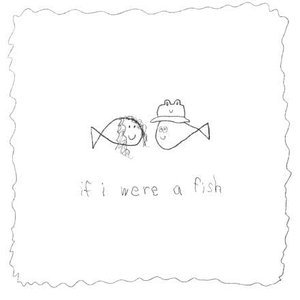 'if i were a fish (feat. Olivia Barton)' için resim