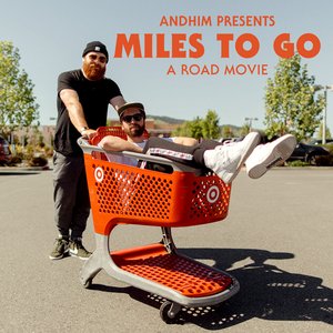 Image for 'Miles To Go - Soundtrack To Andhim's Road Movie'