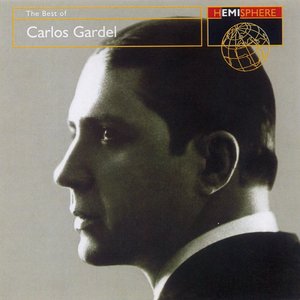 Image for 'The Best of Carlos Gardel'