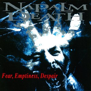 Изображение для 'Fear, Emptiness, Despair'