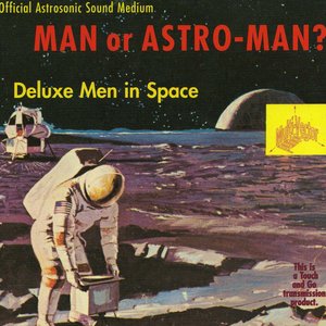 Image for 'Deluxe Men in Space'