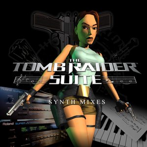 “The Tomb Raider Suite Synth Mixes”的封面