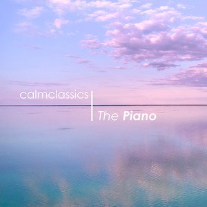 Image pour 'Calm Classics: The Piano'
