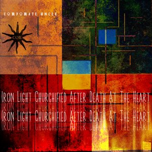 Image for 'Iron Light Churchified After Death At The Heart (Dead Voices On Air Mix)'