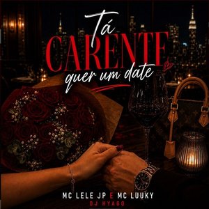 “Ta Carente Quer Um Date”的封面