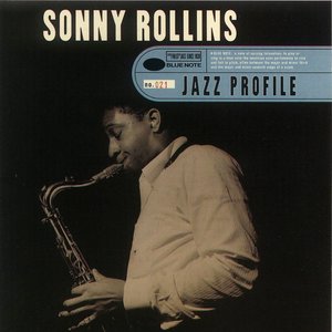 Image for 'Jazz Profile: Sonny Rollins'