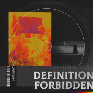 Image for 'Definition Forbidden'