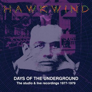 Imagem de 'Days Of The Underground: The Studio & Live Recordings 1977-1979'