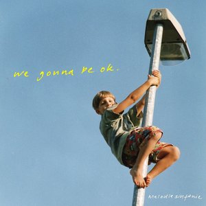 Image for 'We Gonna Be Ok'