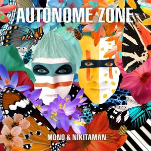 Image for 'Autonome Zone'