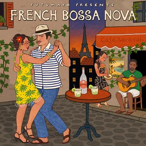 Bild für 'French Bossa Nova by Putumayo'