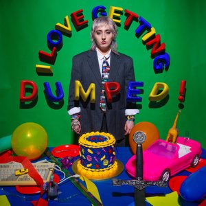 Imagen de 'I Love Getting Dumped!'