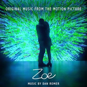 Image for 'Zoe (Original Motion Picture Soundtrack)'