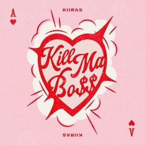 “KILL MA BO$$”的封面