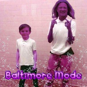 Image for 'Baltimore Mode'