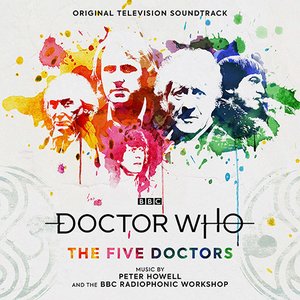 Image for 'Doctor Who - The Five Doctors (Original Television Soundtrack)'