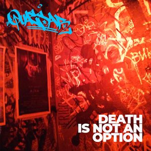 Image for 'Death Is Not an Option'