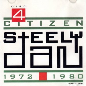 “Citizen Steely Dan: 1972-1980 (Disc 4)”的封面