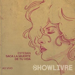Image for 'Esteban Tavares no Showlivre Vol. 3 (Ao Vivo)'