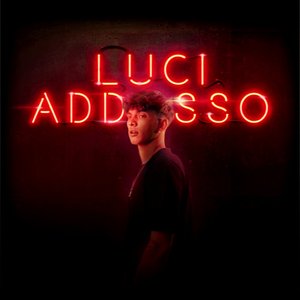 Image for 'Luci addosso'