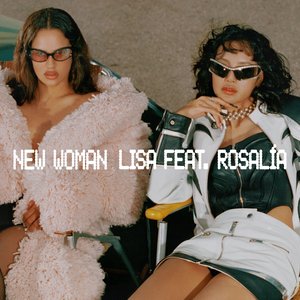 Bild för 'NEW WOMAN (feat. ROSALÍA)'