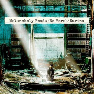 Image for 'Melancholy Roads (No More)'