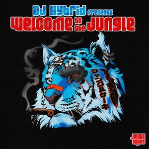 “DJ Hybrid presents Welcome To The Jungle (DJ MIX)”的封面