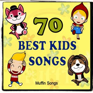 Image pour '70 Best Kids Songs with Muffin Songs'