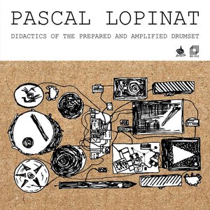 Изображение для 'Didactics of the Prepared and Amplified Drumset'
