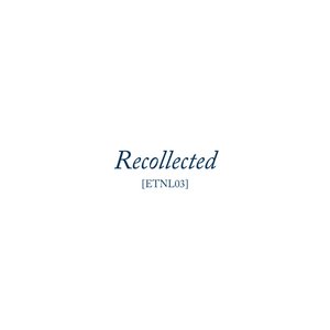 Image for 'Recollected'