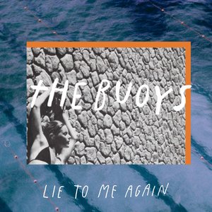 “Lie To Me Again”的封面