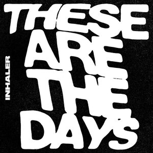 Imagem de 'These Are The Days - Single'