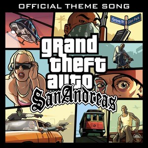 Изображение для 'Grand Theft Auto: San Andreas (Official Theme Song)'