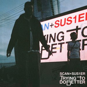 Image for 'Trying To Do Better'