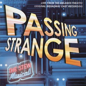 Image for 'Passing Strange (Original Broadway Cast Recording / Live)'