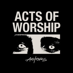 Изображение для 'Acts of Worship LP'