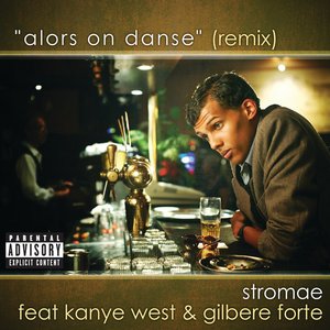 Image for 'Alors On Danse (Remix - Explicit)'