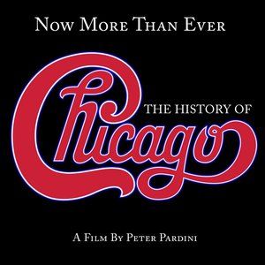 “Now More Than Ever: The History Of Chicago (Remastered)”的封面