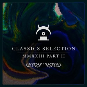 Image for 'Classics Selection: 2023 Part 2'