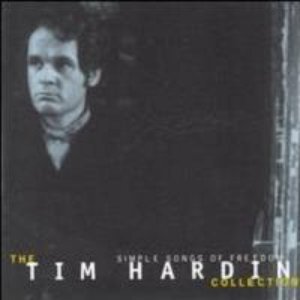 Immagine per 'Simple Songs of Freedom: the Tim Hardin Collection'