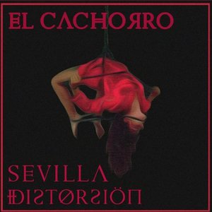 “Sevilla Distorsiön”的封面