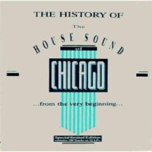 Image for 'The History Of The House Sound'