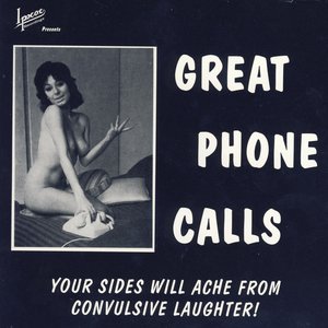 Image for 'Great Phone Calls'