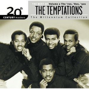 Image for '20th Century Masters: The Millennium Collection: Best Of The Temptations, Vol. 2 - The '70s, '80s, '90s'