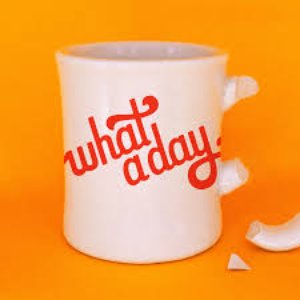 Imagem de 'What A Day'